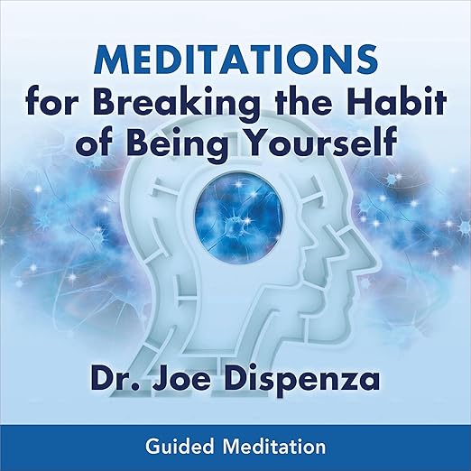 Meditations for Breaking the Habit of Being Yourself -CD
